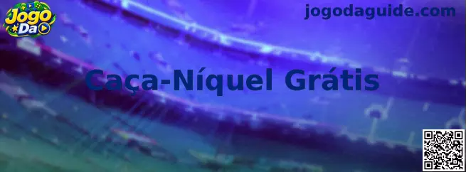 Demonstração prática de caça-níquel grátis da plataforma Jogo Da