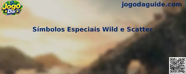 Ilustração educativa sobre Símbolos Especiais Wild e Scatter