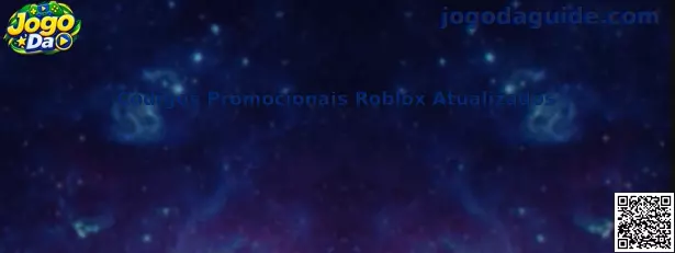 Guia de Códigos Promocionais Roblox Atualizados