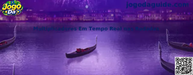 Guia do Jogo Da sobre multiplicadores em tempo real nas rodadas